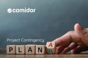 Project Contingency Benefits | Comidor