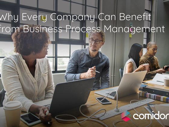 Why a business to benefit from Business Process Management | Comidor Low-Code BPM Platform