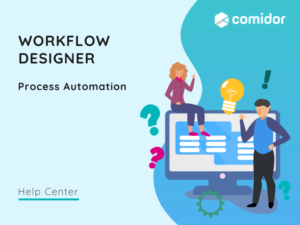 Workflow Designer featured | Comidor Platform