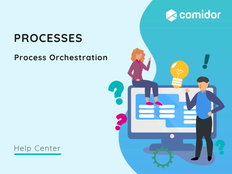 Processes - Generic Processes - Comidor Help Center