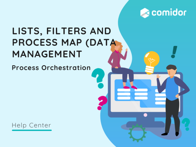 Lists, Filters and process Map v.6| Comidor Platform