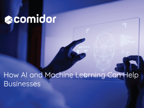How AI and Machine Learning Can Help Businesses in 2022 | Comidor