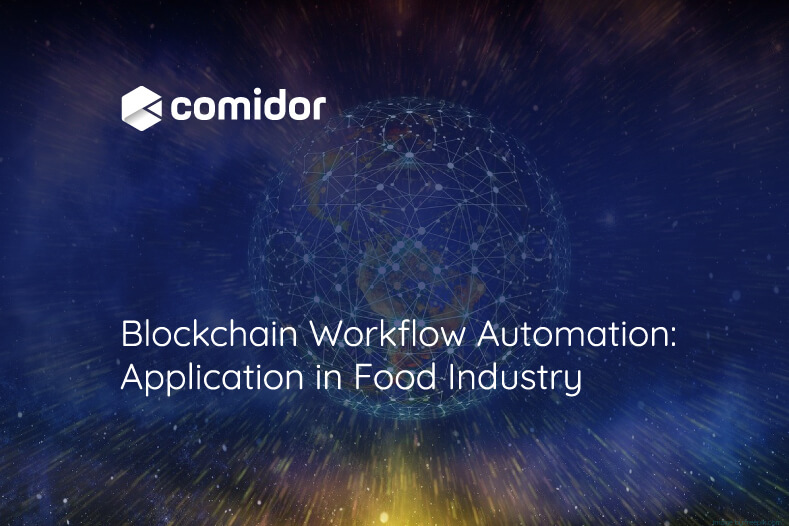 Blockchain Workflow Automation | Comidor Digital Automation Platform