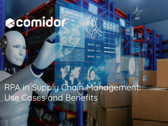 RPA in Supply Chain Management: Use Cases and Benefits | Comidor