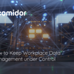 Workplace Data Management | Comidor