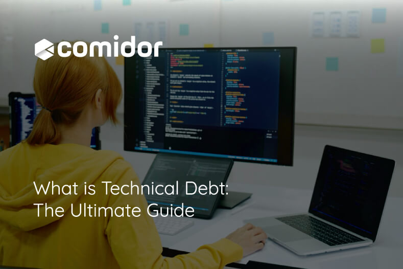 What is Technical Debt | Comidor
