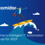 Gartner's IT Automation Trends | Comidor