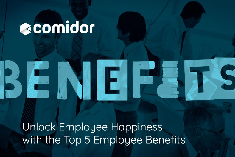 5 top employee benefits to unlock employee happiness | Comidor