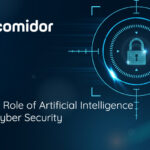 The Role of Artificial Intelligence in Cyber Security | Comidor