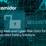 Using Web and Cyber Risk Data for Automated Safety Solutions