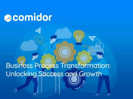 Business Process Transformation: Unlocking Success and Growth