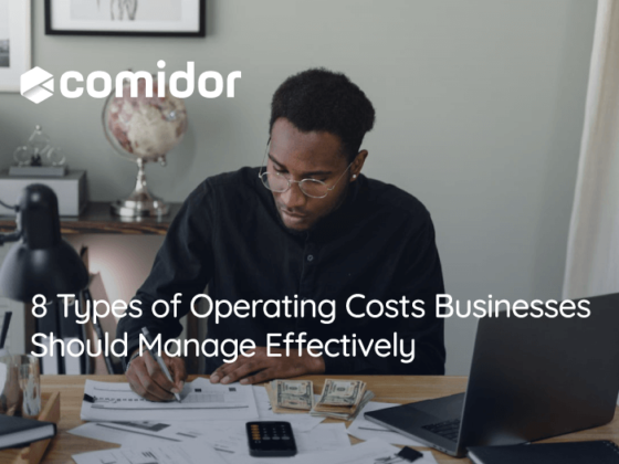 8 Types of Operating Costs Businesses Should Manage Effectively | Comidor